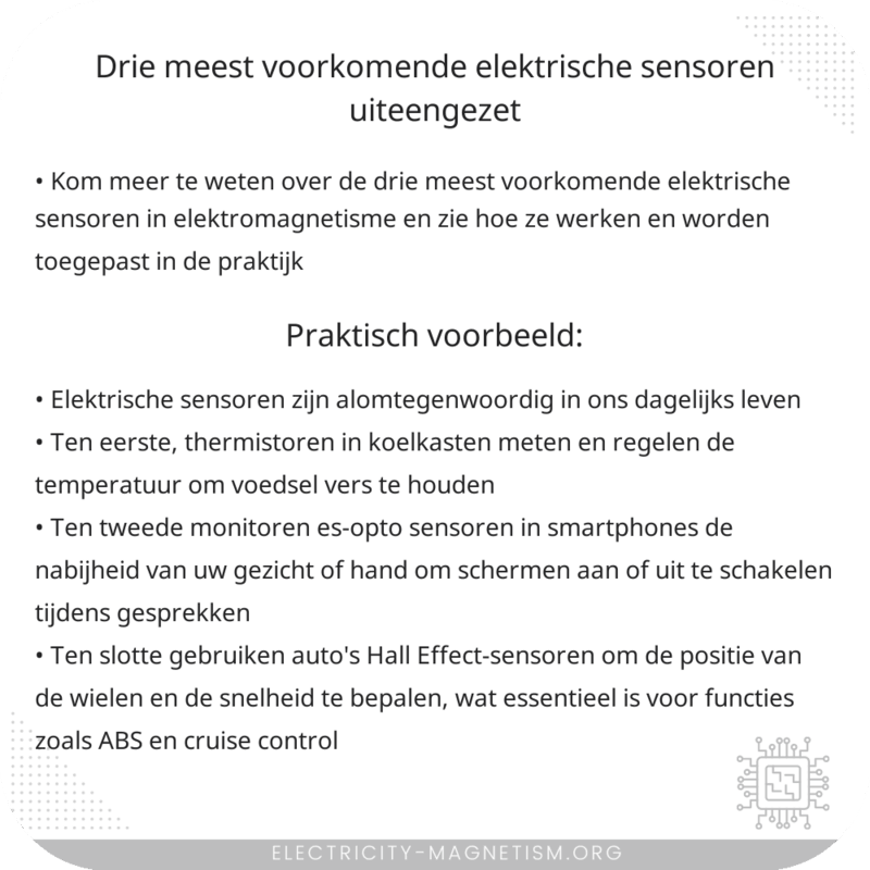 Drie Meest Voorkomende Elektrische Sensoren Uiteengezet