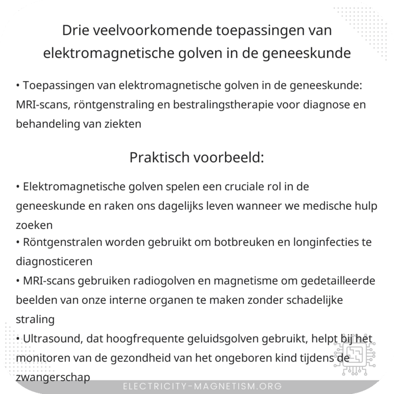 Drie veelvoorkomende toepassingen van elektromagnetische golven in de geneeskunde