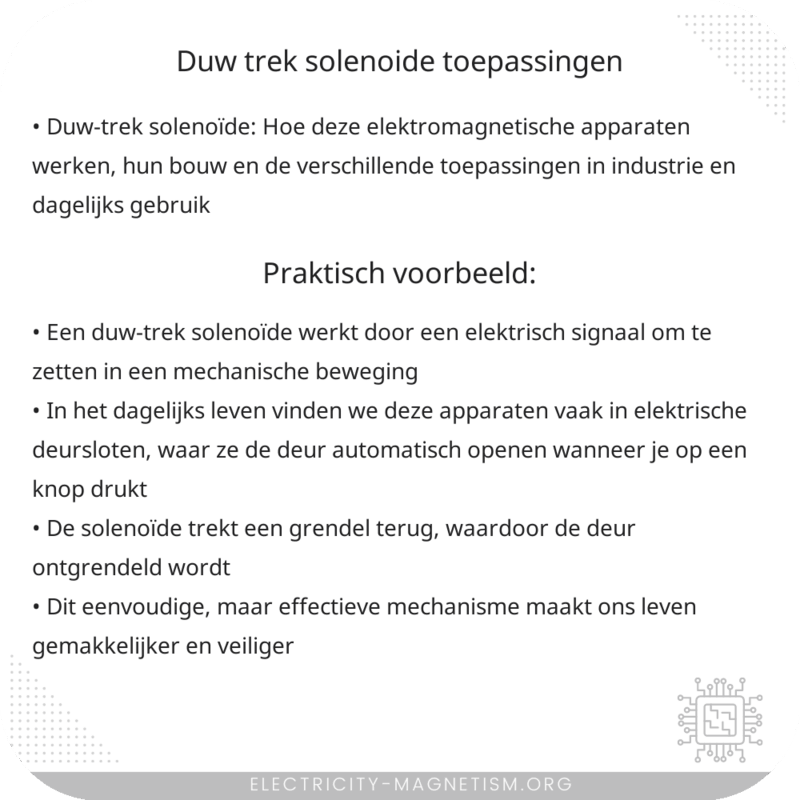 Duw-Trek Solenoïde | Toepassingen