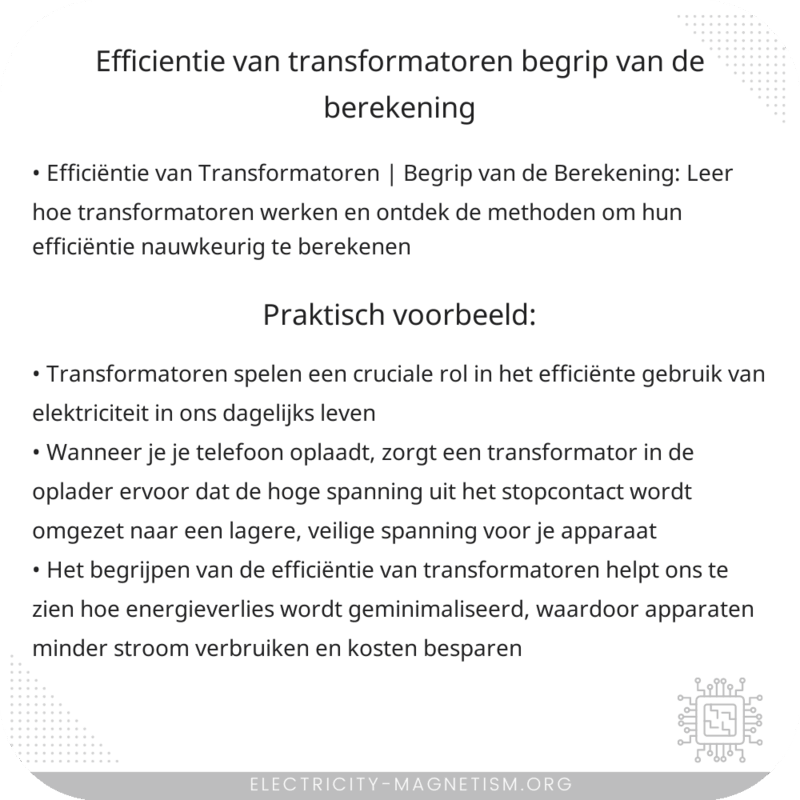 Efficiëntie van Transformatoren | Begrip van de Berekening