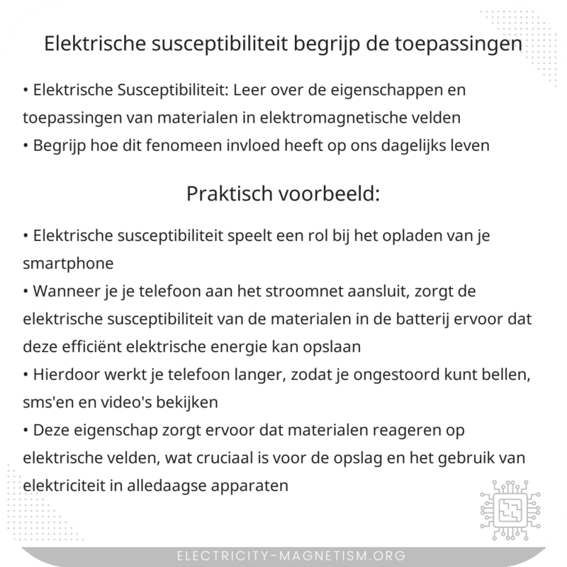 Elektrische Susceptibiliteit | Begrijp de Toepassingen