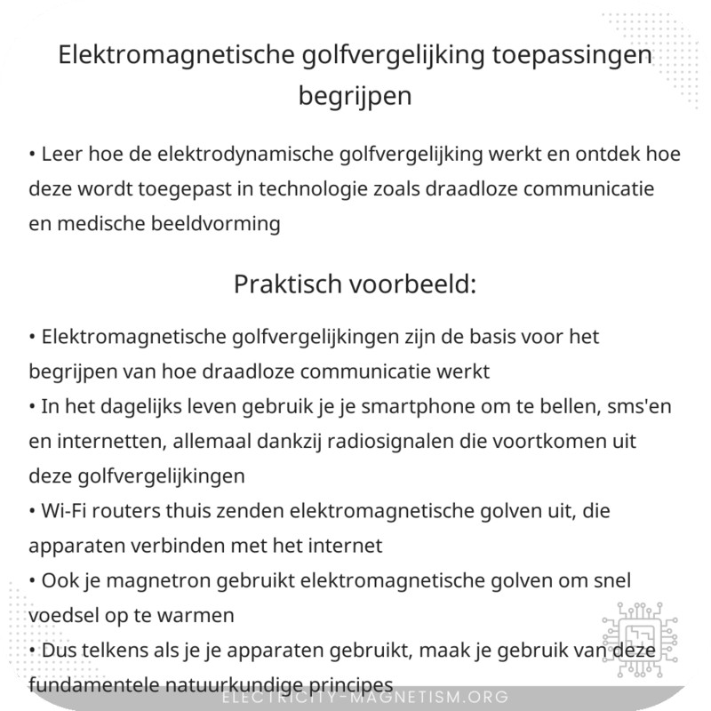 Elektromagnetische Golfvergelijking | Toepassingen Begrijpen