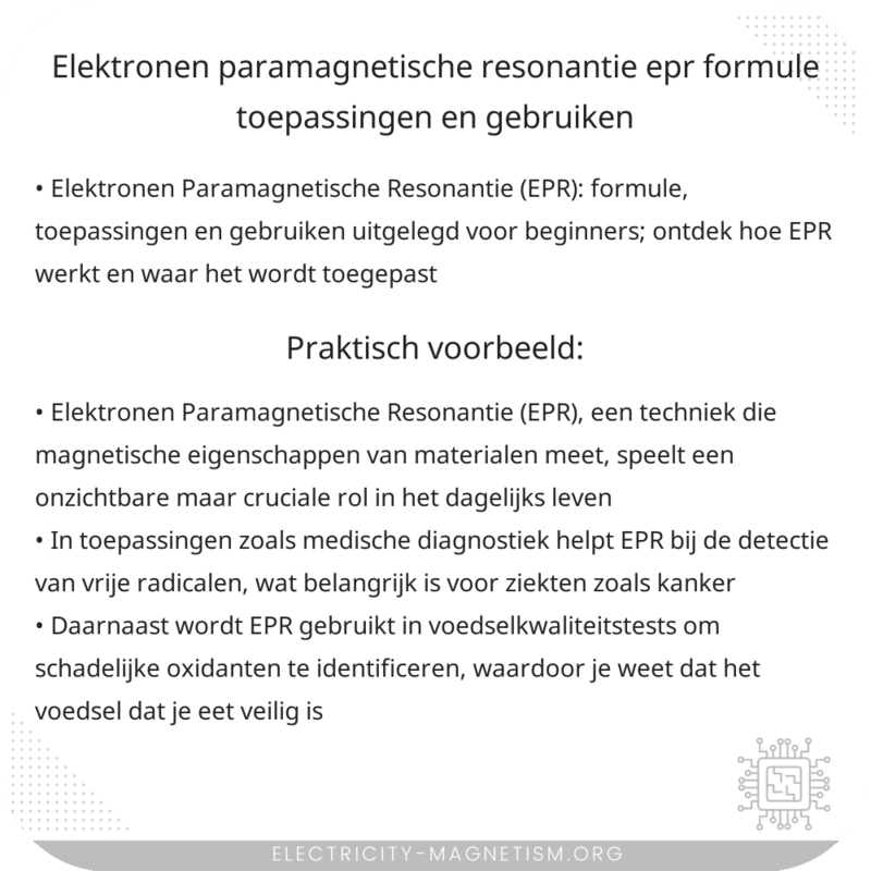 Elektronen Paramagnetische Resonantie (EPR): Formule, Toepassingen en Gebruiken