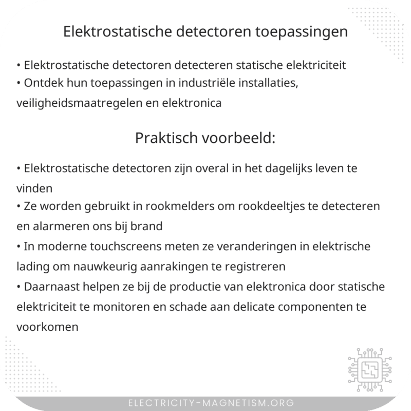 Elektrostatische Detectoren | Toepassingen