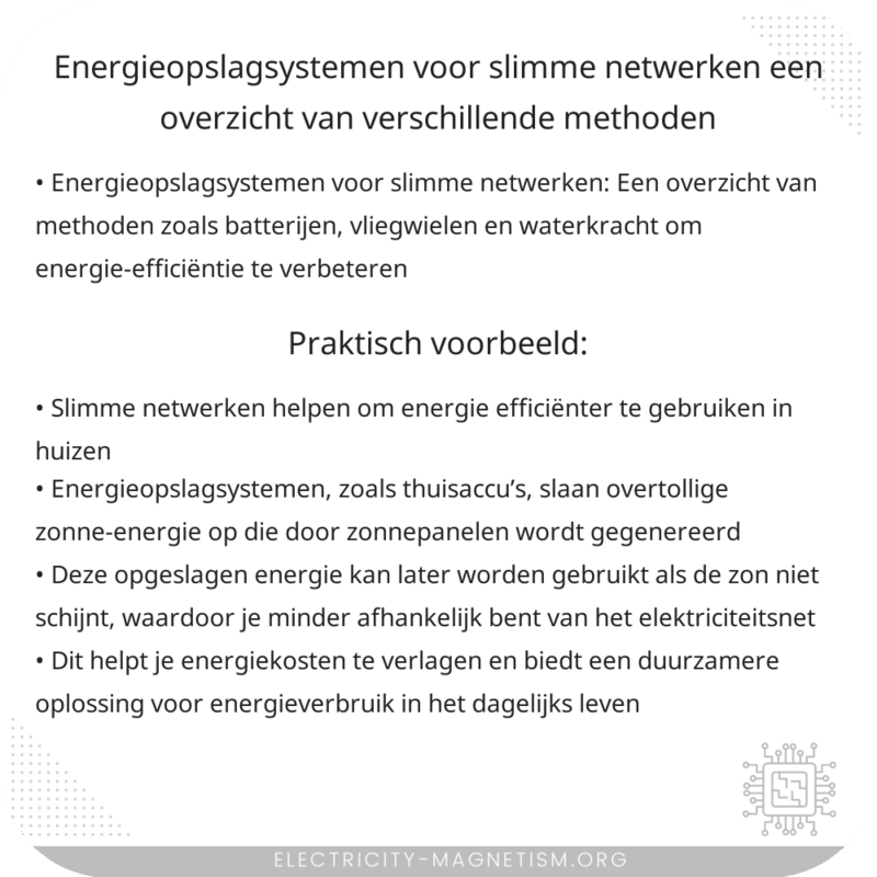 Energieopslagsystemen voor slimme netwerken: Een overzicht van verschillende methoden
