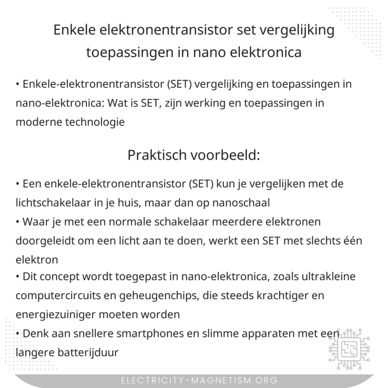 Enkele-elektronentransistor (SET) Vergelijking | Toepassingen in Nano-elektronica