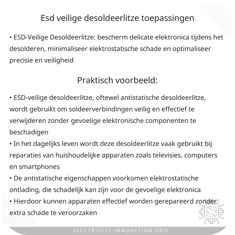ESD-Veilige Desoldeerlitze | Toepassingen