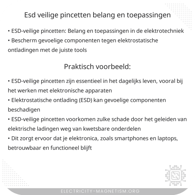 ESD-veilige pincetten | Belang en toepassingen