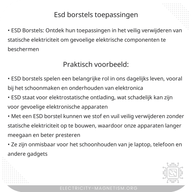 ESD Borstels | Toepassingen
