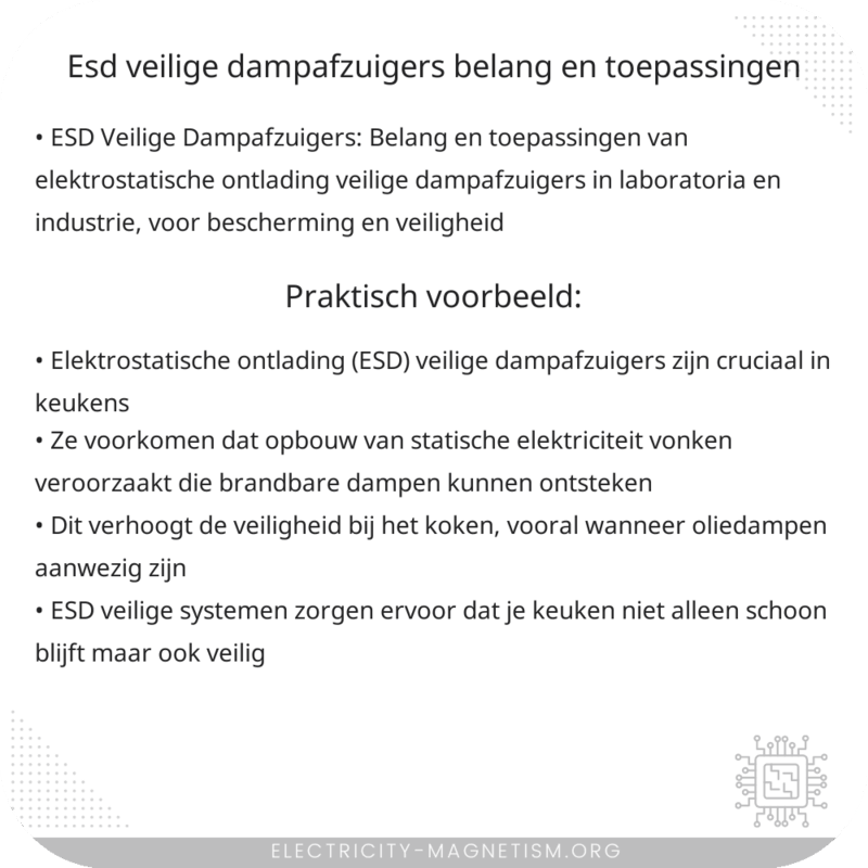 ESD Veilige Dampafzuigers | Belang en Toepassingen