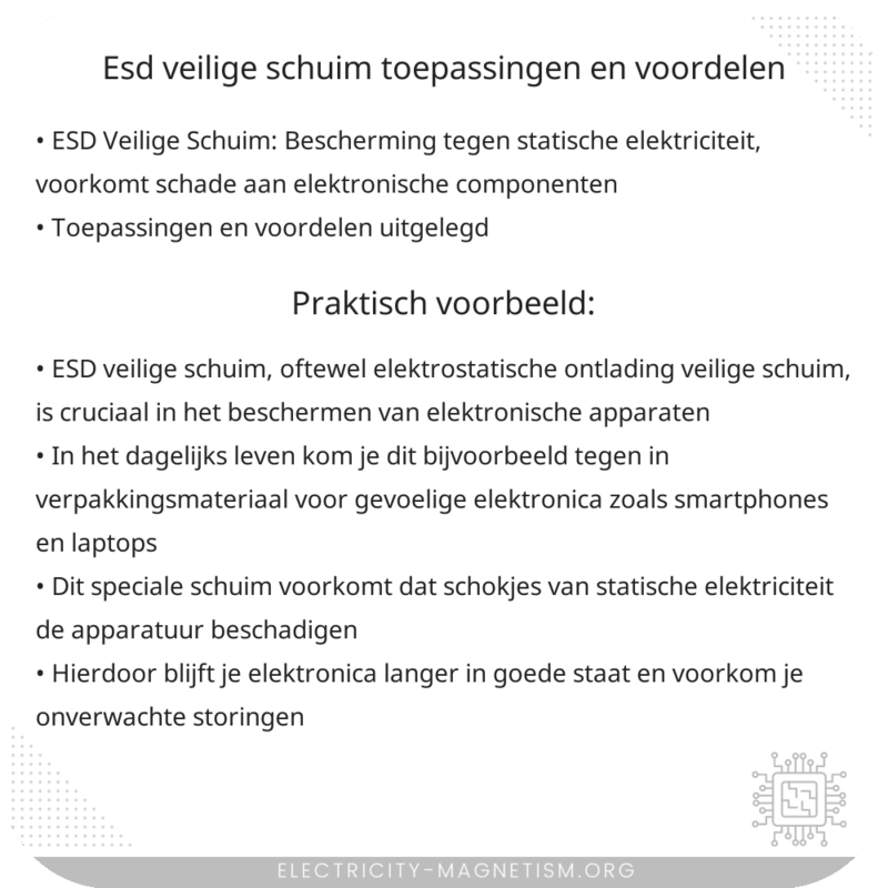 ESD Veilige Schuim | Toepassingen en Voordelen
