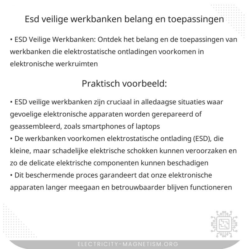 ESD Veilige Werkbanken | Belang en Toepassingen