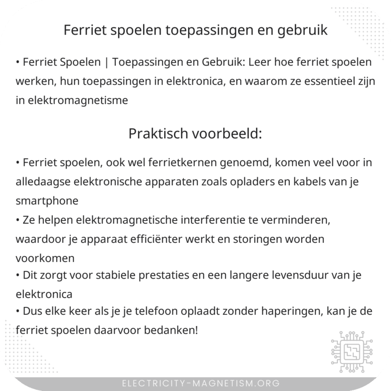 Ferriet Spoelen | Toepassingen en Gebruik