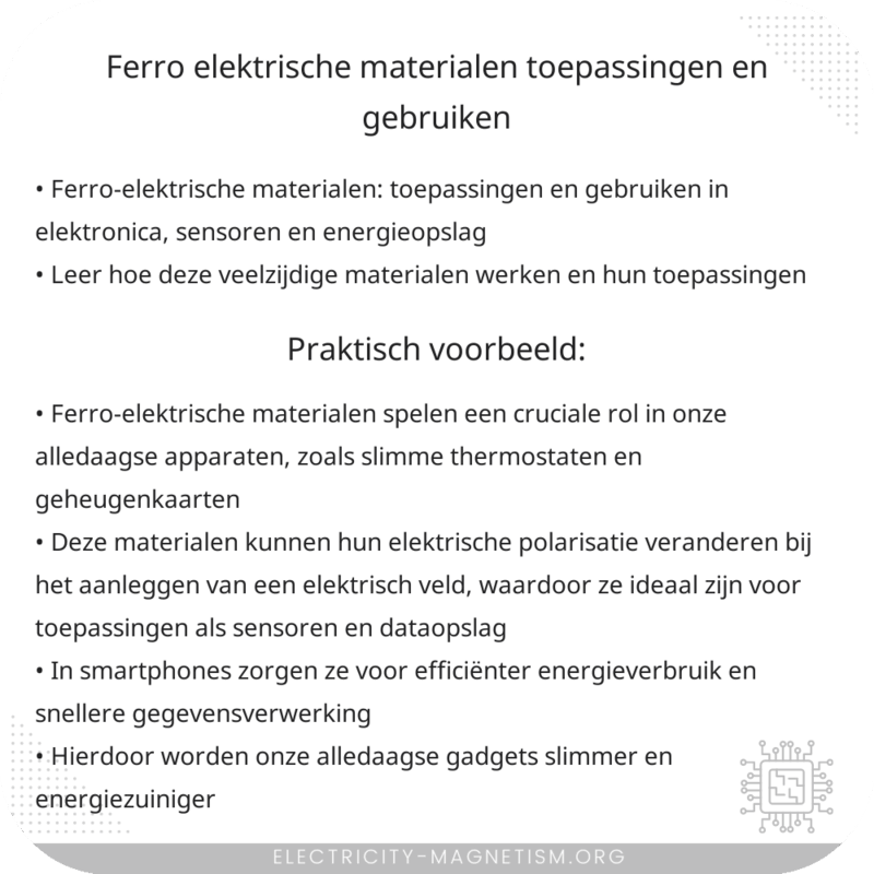 Ferro-elektrische Materialen | Toepassingen en Gebruiken