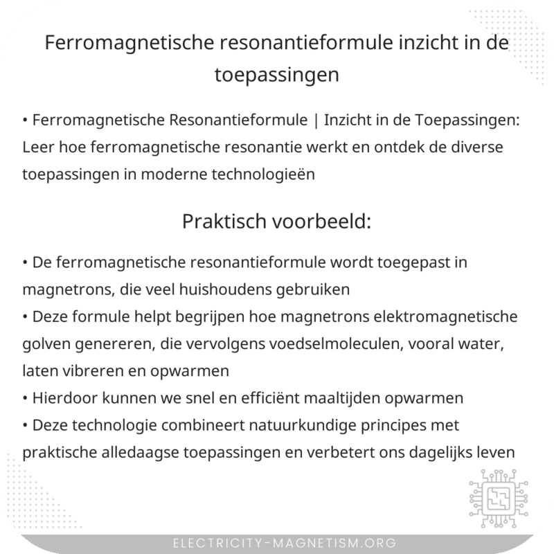 Ferromagnetische Resonantieformule | Inzicht in de Toepassingen