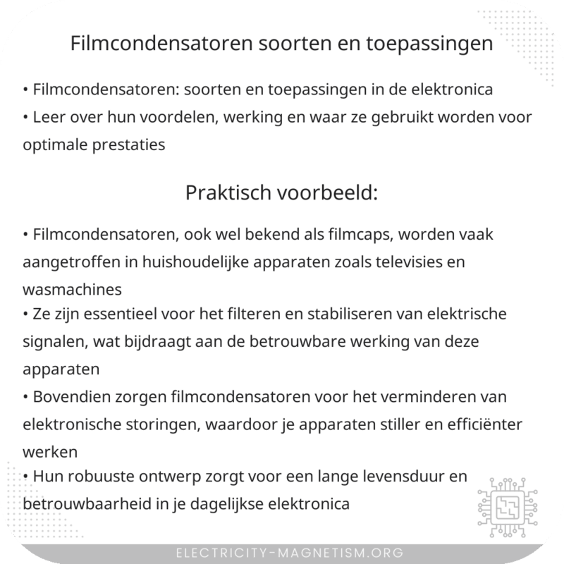 Filmcondensatoren | Soorten en Toepassingen