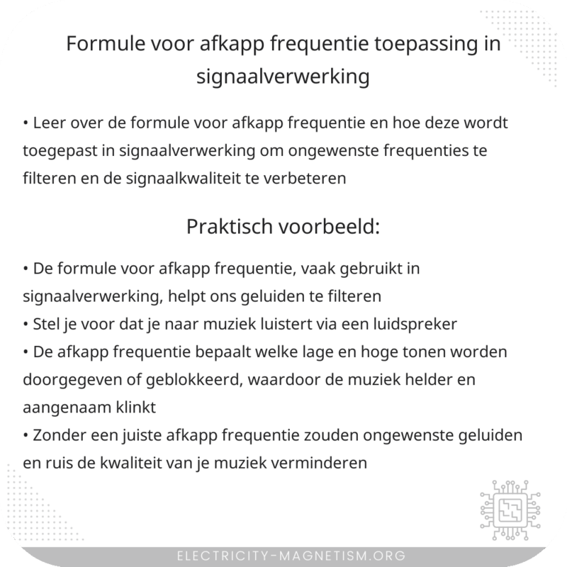 Formule voor Afkapp frequentie | Toepassing in Signaalverwerking