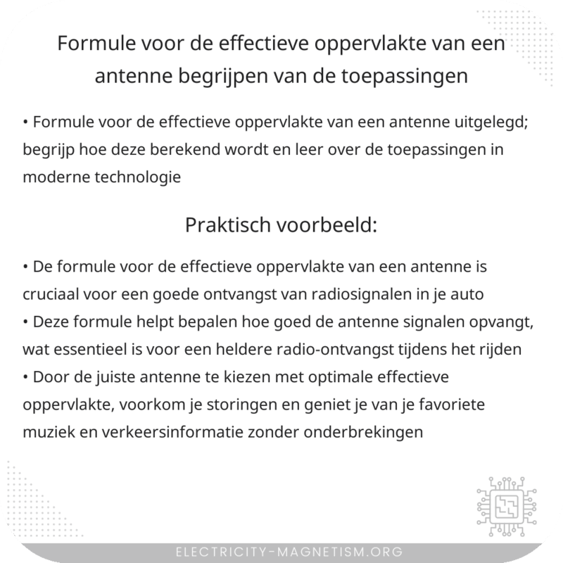 Formule voor de Effectieve Oppervlakte van een Antenne | Begrijpen van de Toepassingen