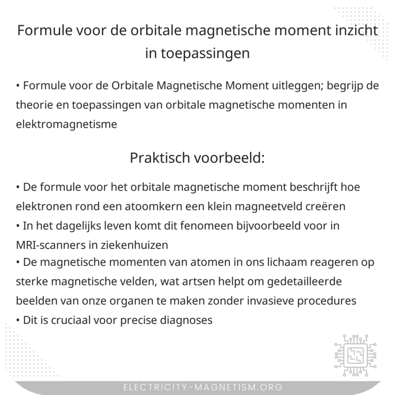 Formule voor de Orbitale Magnetische Moment | Inzicht in Toepassingen