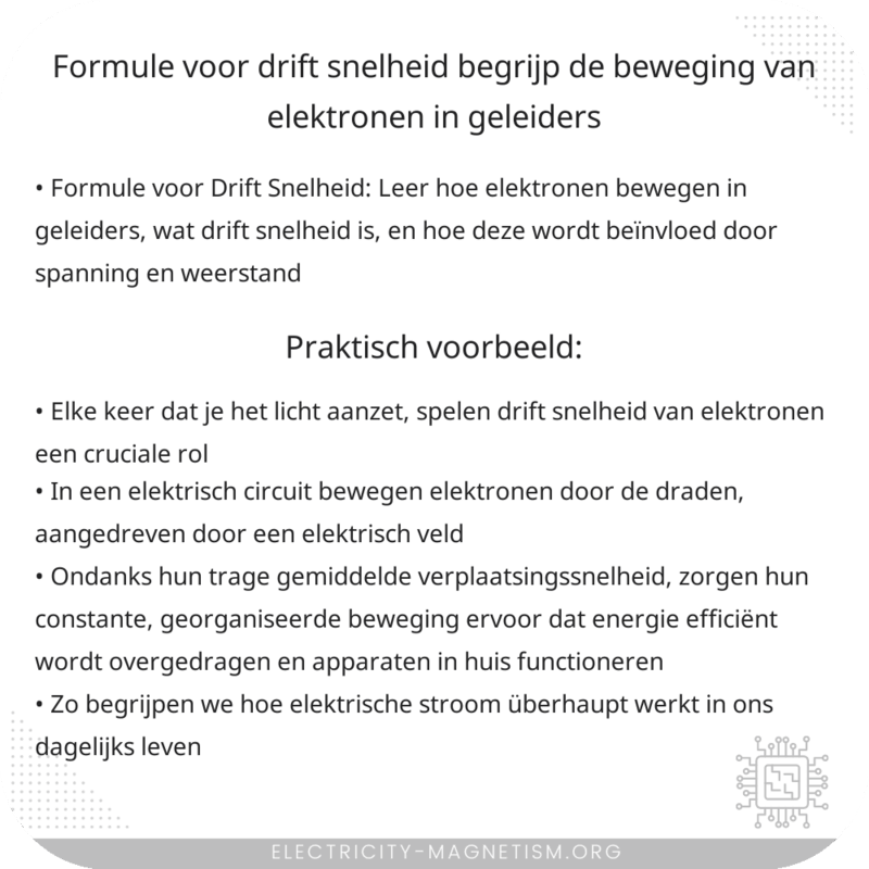 Formule voor Drift Snelheid | Begrijp de Beweging van Elektronen in Geleiders