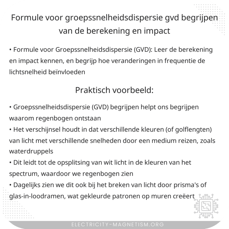 Formule voor Groepssnelheidsdispersie (GVD) | Begrijpen van de Berekening en Impact