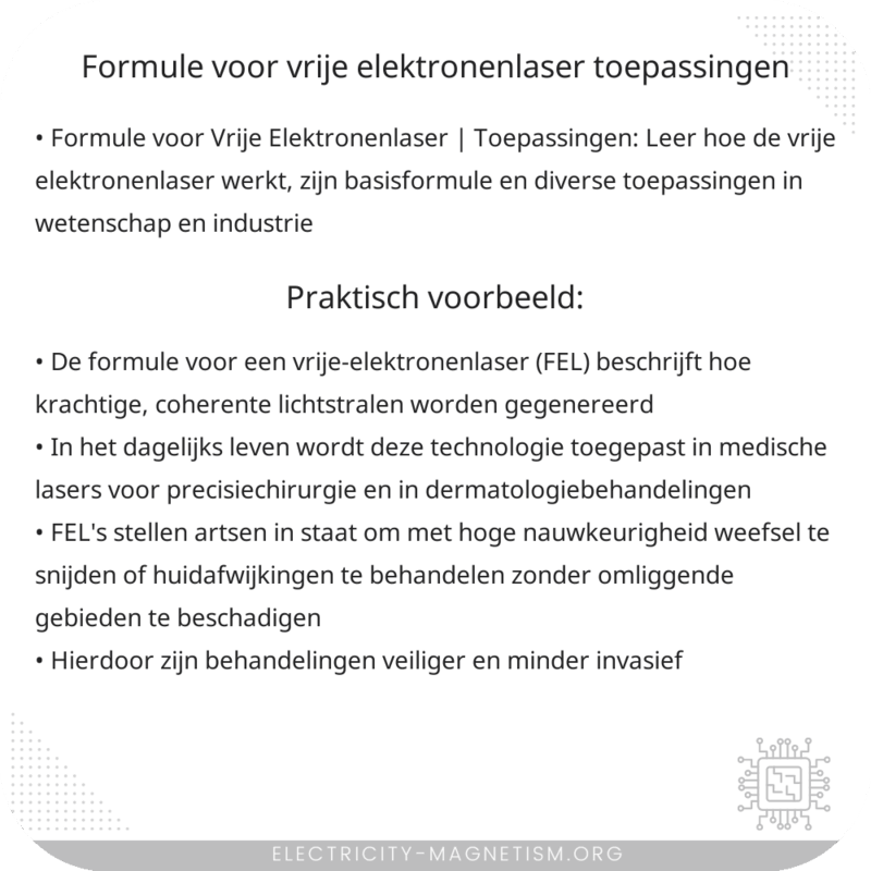 Formule voor Vrije Elektronenlaser | Toepassingen