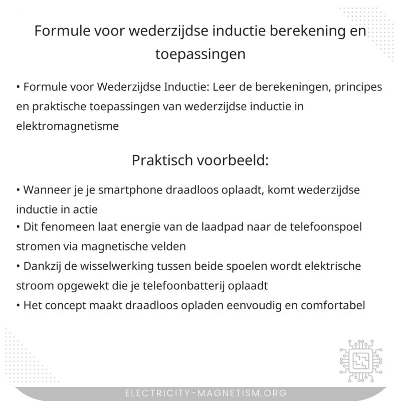 Formule voor Wederzijdse Inductie | Berekening en Toepassingen