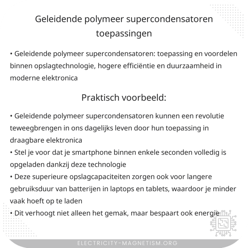 Geleidende Polymeer Supercondensatoren | Toepassingen