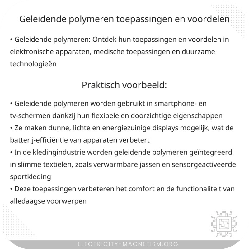 Geleidende Polymeren | Toepassingen en Voordelen