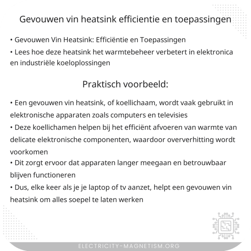 Gevouwen Vin Heatsink | Efficiëntie en Toepassingen