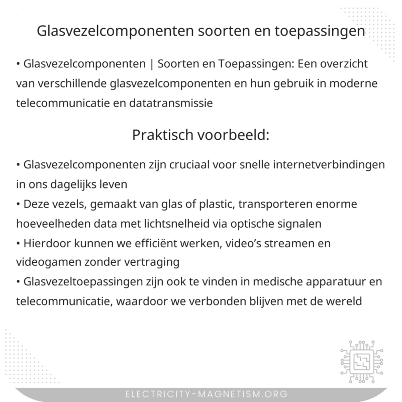 Glasvezelcomponenten | Soorten en Toepassingen