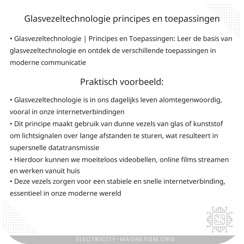 Glasvezeltechnologie | Principes en Toepassingen