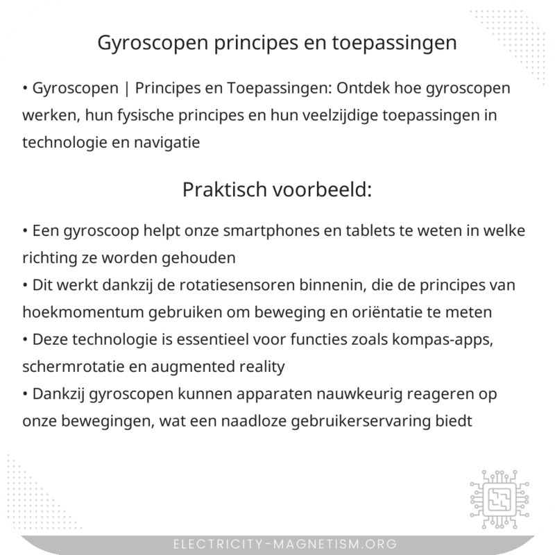 Gyroscopen | Principes en Toepassingen
