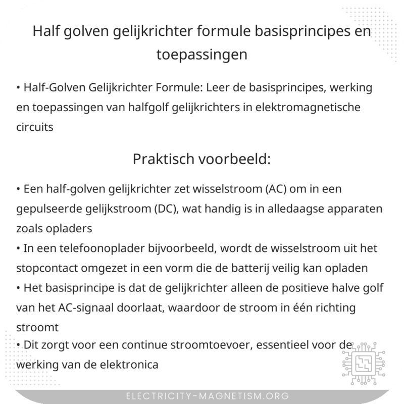 Half-Golven Gelijkrichter Formule | Basisprincipes en Toepassingen