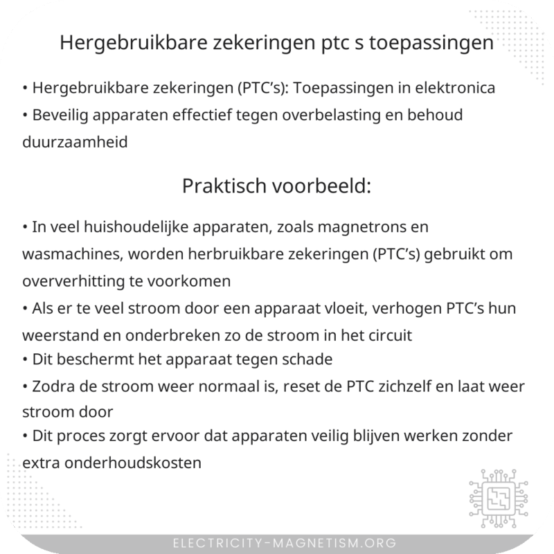 Hergebruikbare Zekeringen (PTC’s) | Toepassingen