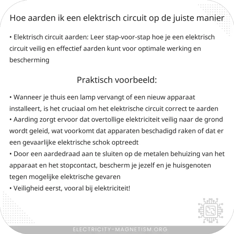 Hoe aarden ik een elektrisch circuit op de juiste manier?
