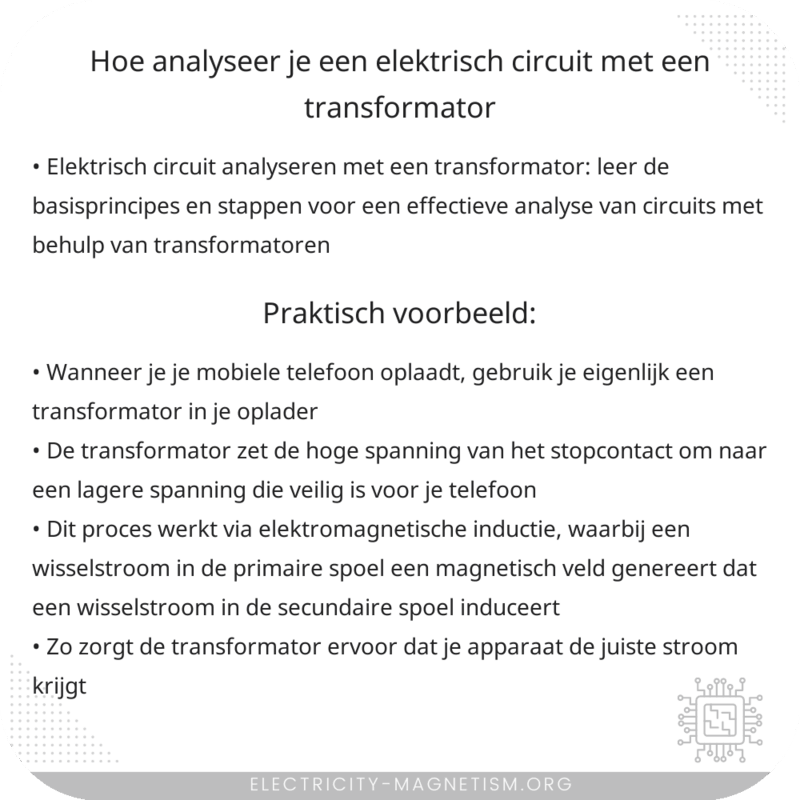 Hoe analyseer je een elektrisch circuit met een transformator?