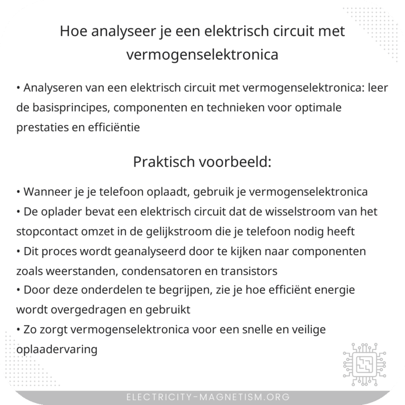 Hoe analyseer je een elektrisch circuit met vermogenselektronica?