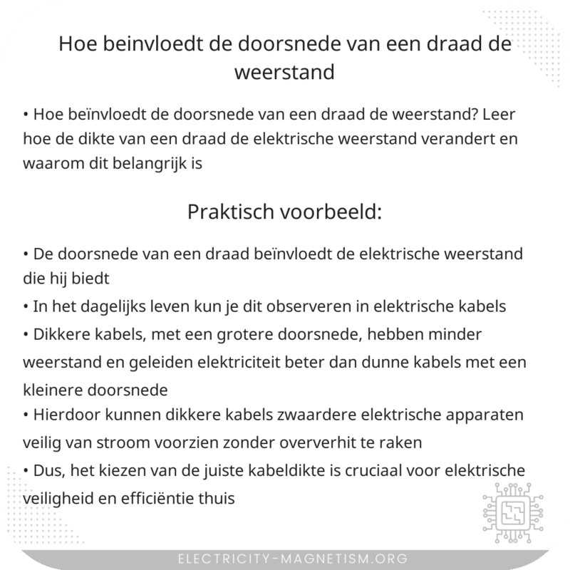 Hoe beïnvloedt de doorsnede van een draad de weerstand?
