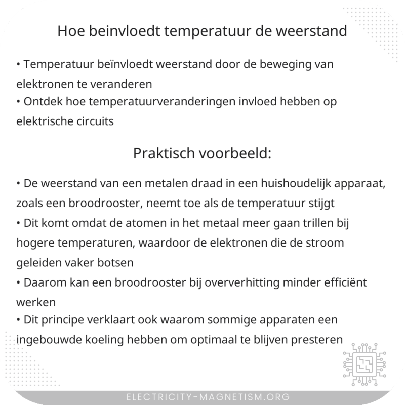 Hoe beïnvloedt temperatuur de weerstand?