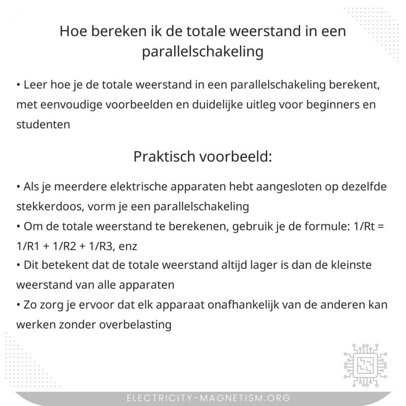 Hoe bereken ik de totale weerstand in een parallelschakeling?