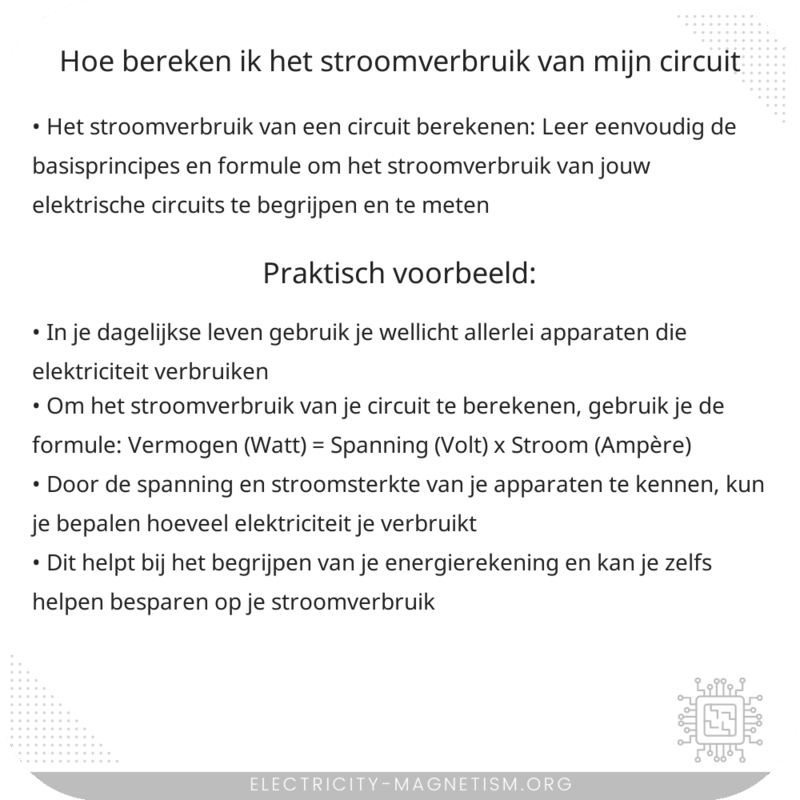 Hoe bereken ik het stroomverbruik van mijn circuit?