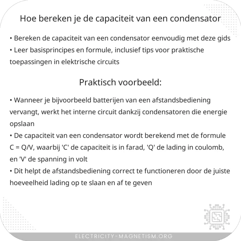Hoe bereken je de capaciteit van een condensator?