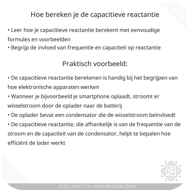 Hoe bereken je de capacitieve reactantie?