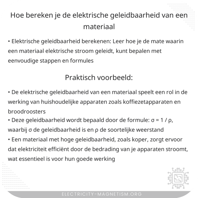 Hoe bereken je de elektrische geleidbaarheid van een materiaal?
