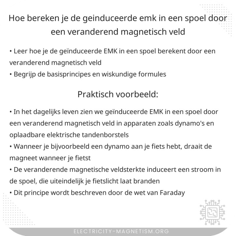 Hoe bereken je de geïnduceerde EMK in een spoel door een veranderend magnetisch veld?