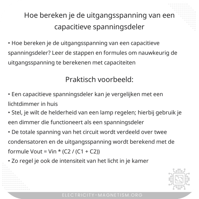 Hoe bereken je de uitgangsspanning van een capacitieve spanningsdeler?