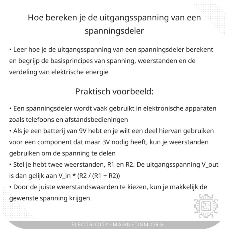 Hoe bereken je de uitgangsspanning van een spanningsdeler?