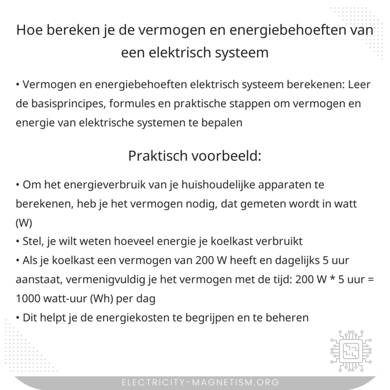 Hoe bereken je de vermogen- en energiebehoeften van een elektrisch systeem?