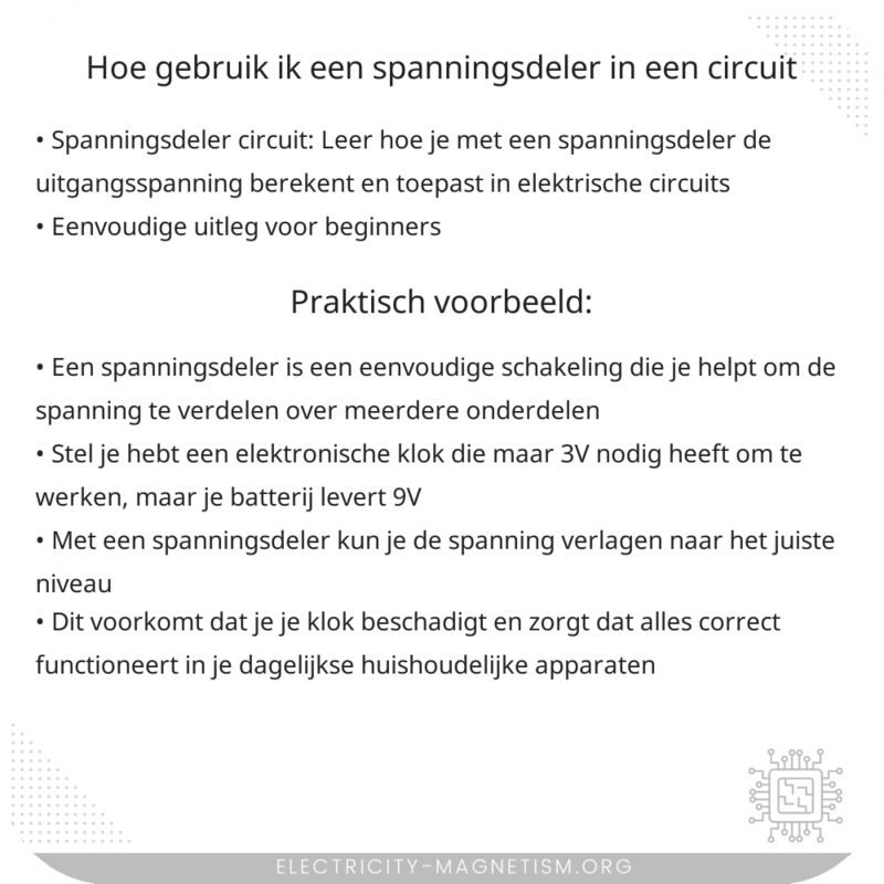 Hoe gebruik ik een spanningsdeler in een circuit?